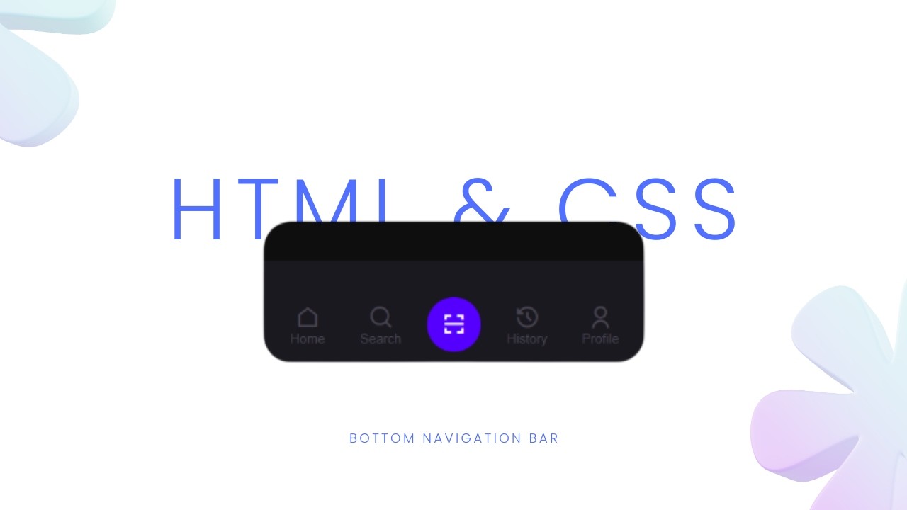 Bottom Navigation Bar Using HTML & CSS | Responsive Navbar for Beginners