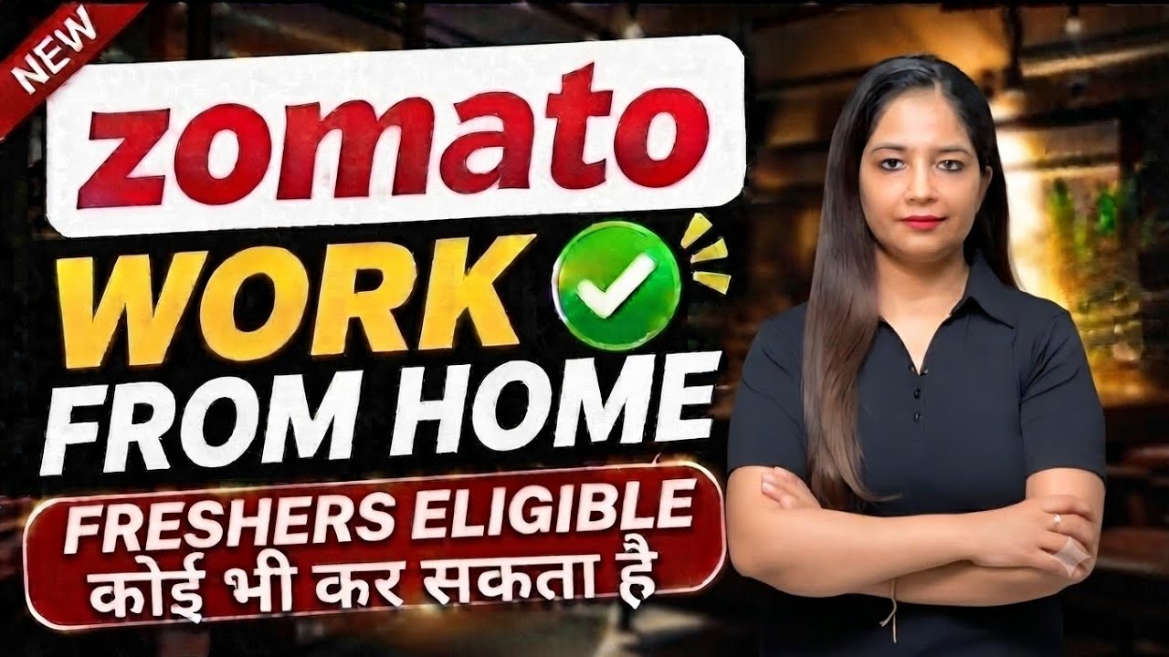 Zomato Work From Home Job 2026 🔥| Online Jobs At Home | Chat Support Job For Freshers & Students