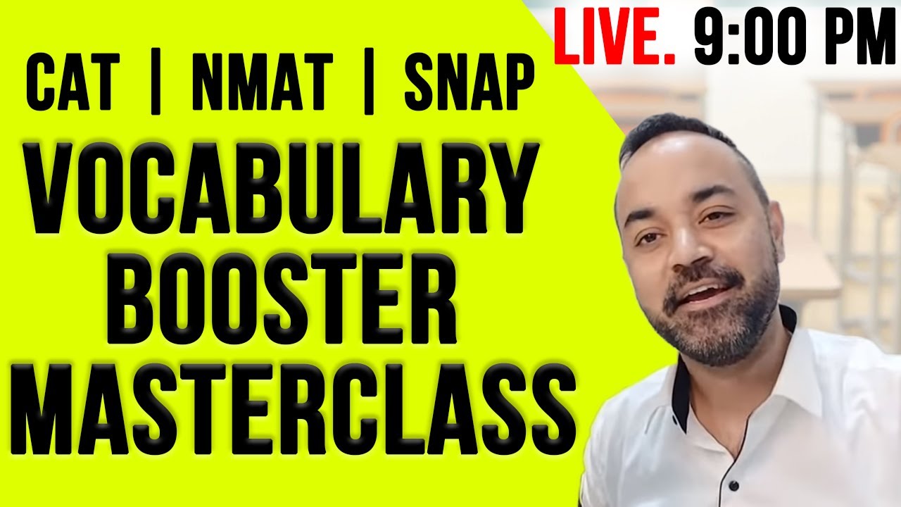CAT | NMAT | SNAP Vocabulary Booster Masterclass