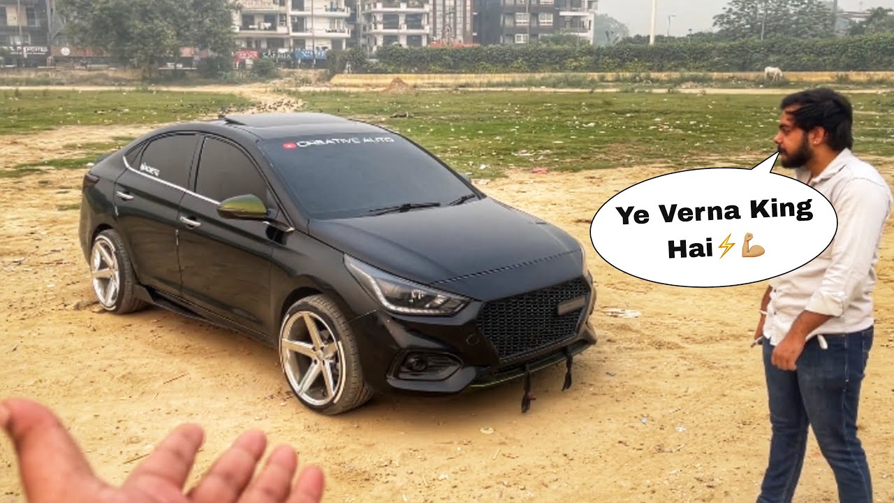 ये इनकी TARZAN WONDER CAR है😱🤙🏽 | West Delhi Verna King