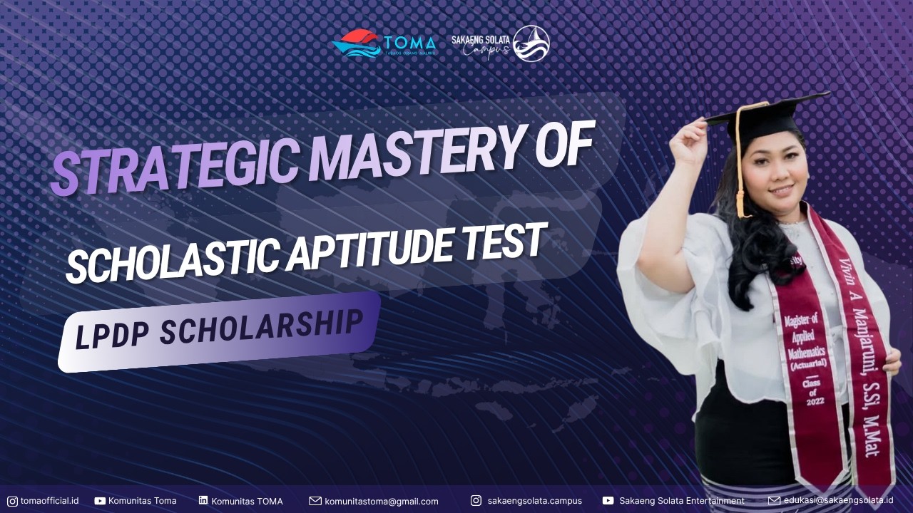 Webinar Mastering LPDP Quantitative Reasoning (From Numbers to Logic) - TOMA x Sakaeng Solata