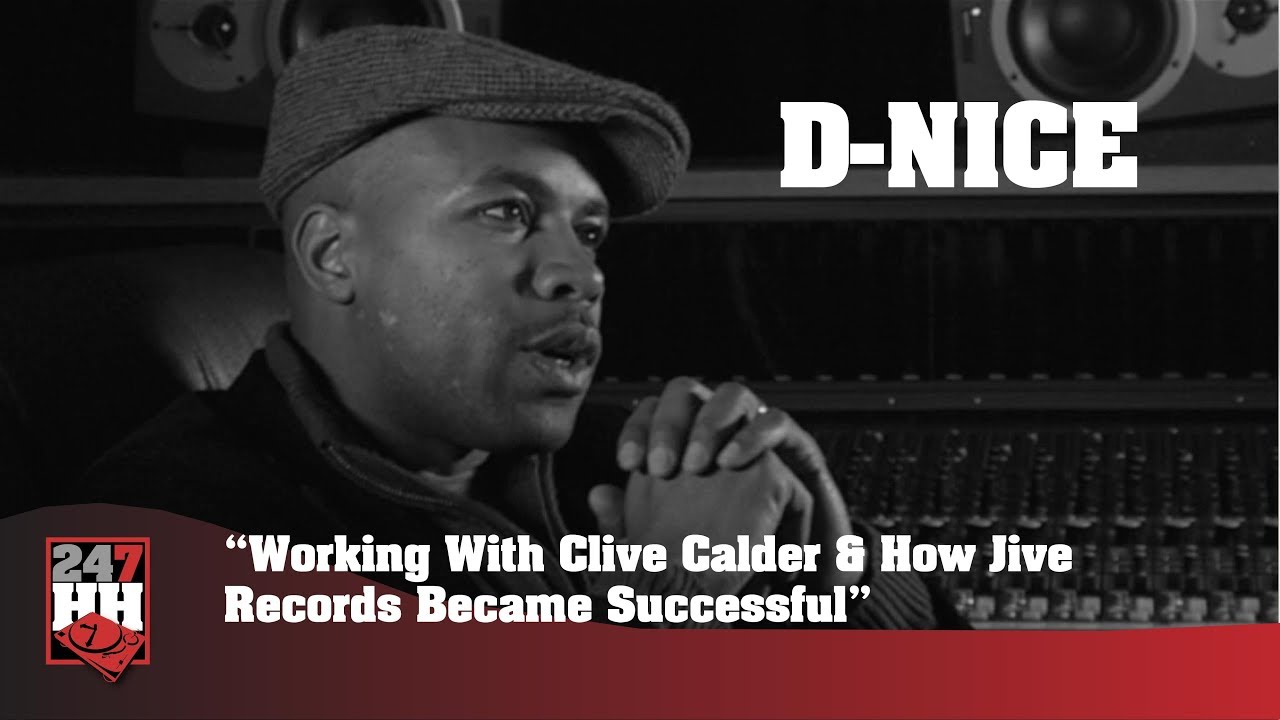 D Nice - Working With Clive Calder & How Jive Records Became Successful (247HH Archives)