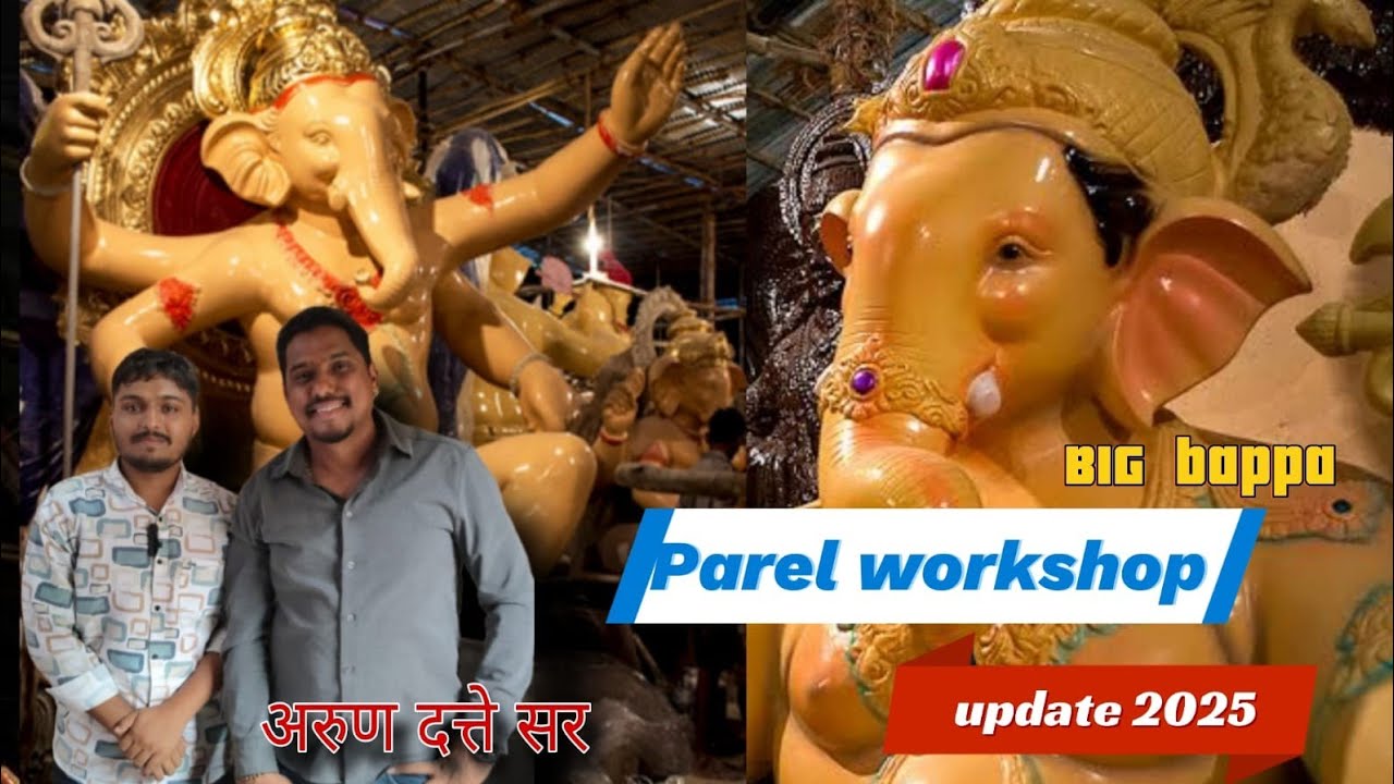 Parel Workshop Biggest Update 2025 ll Mumbai's Famous Murtikar Arun Datte-lnterview ll Parel Mumbai