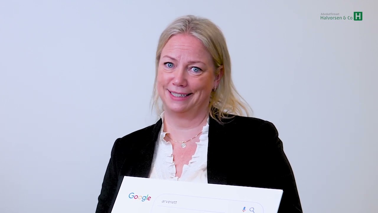 Arverett  - Advokatene svarer på ofte googlede spørsmål