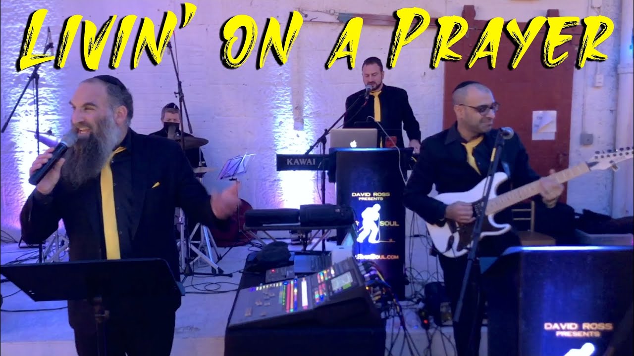 We're Livin' on a Prayer - Jewish rock cover band Shir Soul