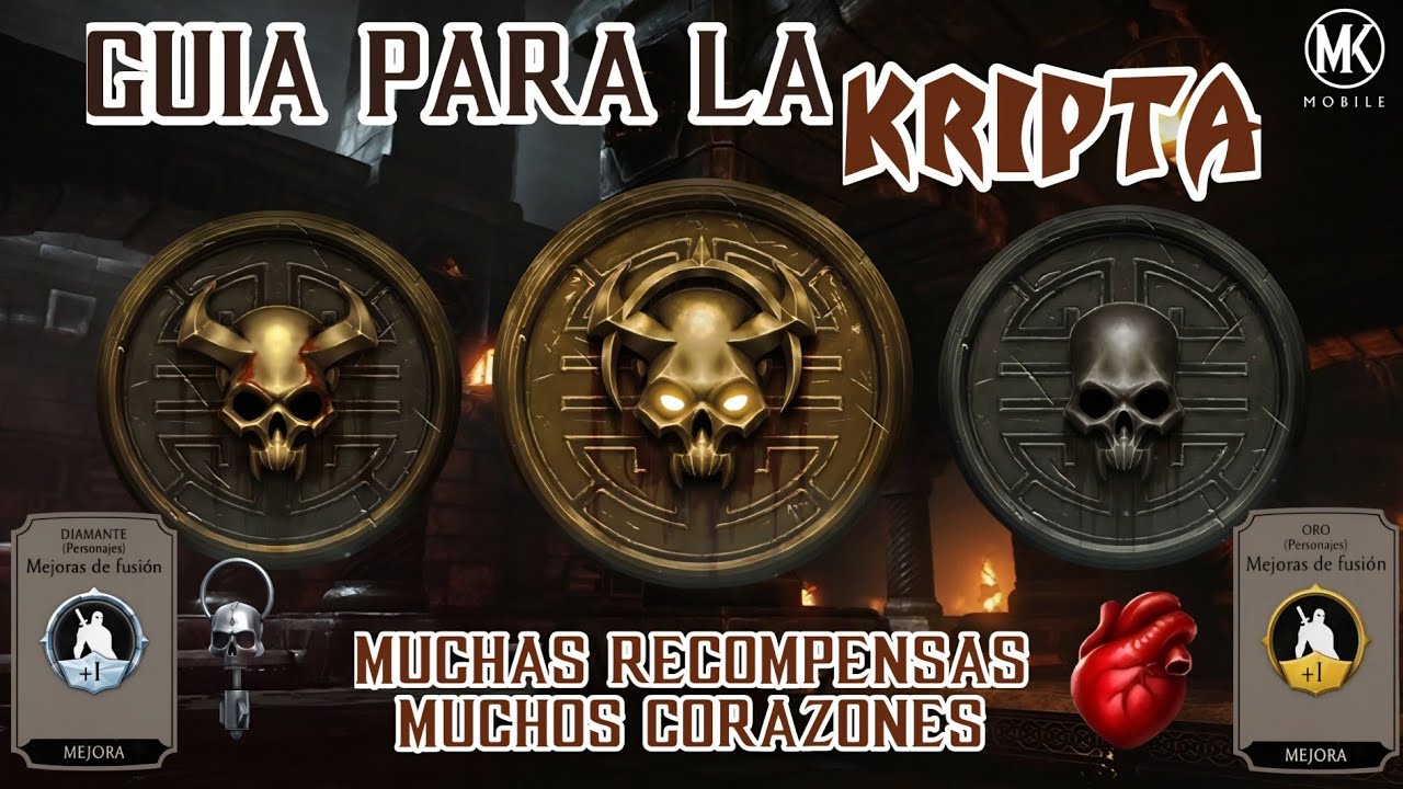 LA MEJOR GUÍA PARA LA KRIPTA! FARMEA CORAZONES Y RECOMPENSAS | Mortal Kombat Mobile