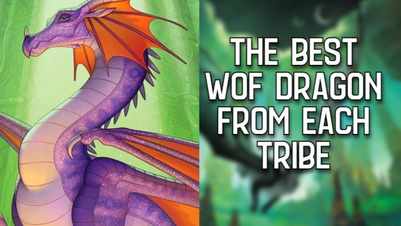 Who's The BEST Wings Of Fire Dragon From Each Tribe?