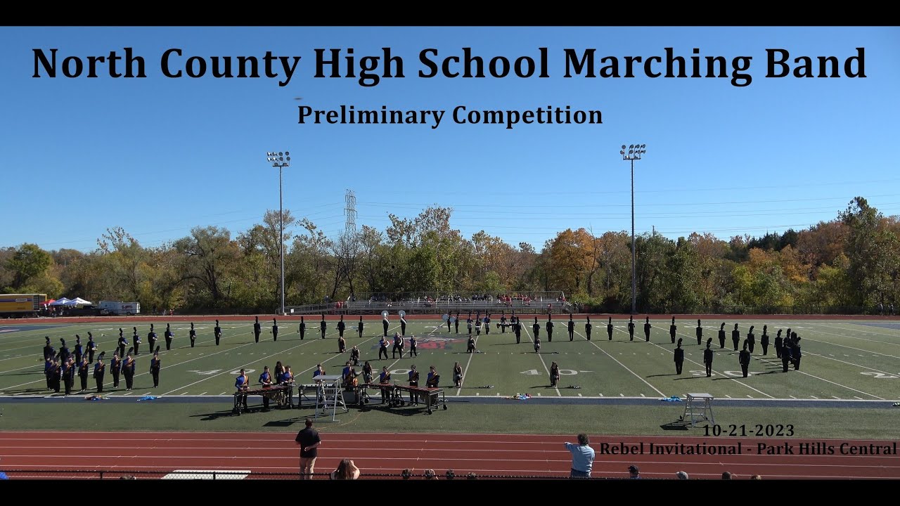 North County High School Marching Band - 10-21-2023 Rebel Invitational - Park Hills Central