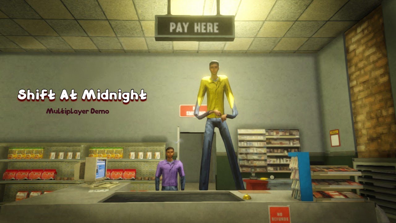 A pal and I work the night shift || Shift at Midnight