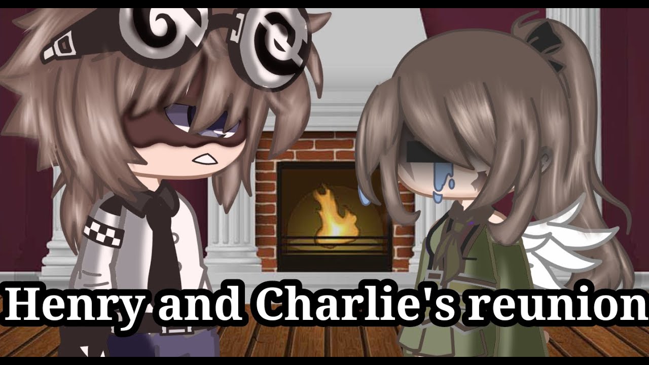Henry and Charlie's reunion