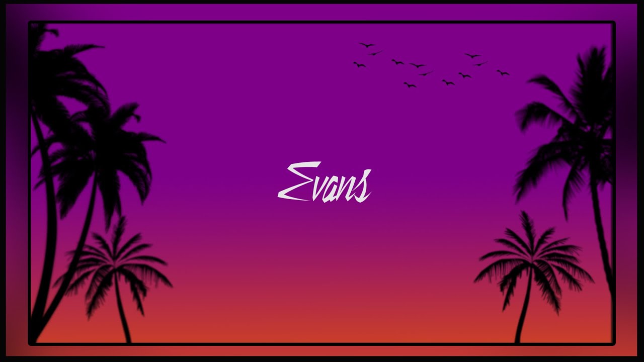 NewName  №2 - EVANS