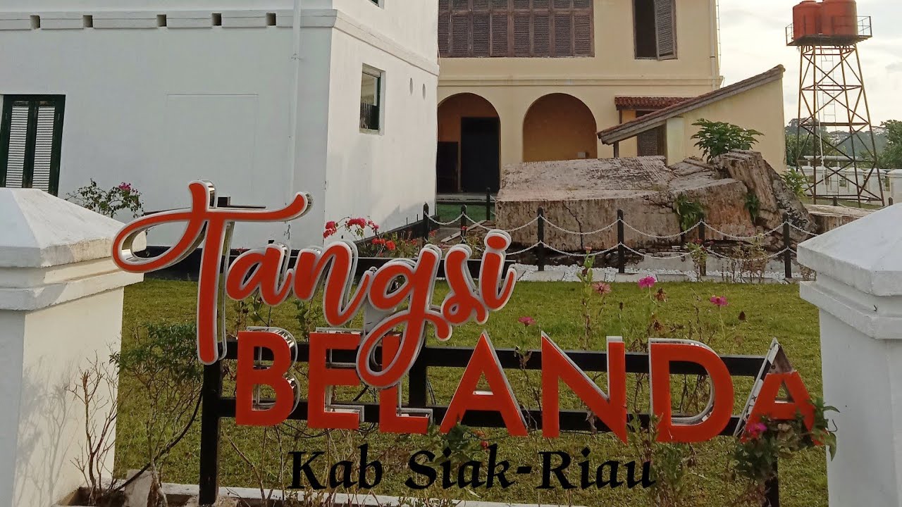Tangsi Belanda Kabupaten Siak Riau