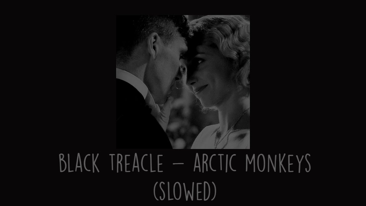 Arctic Monkeys - Black Treacle (Slowed)