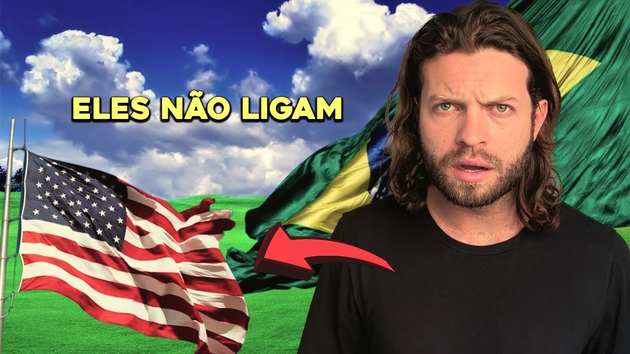Porque os americanos não ligam para os brasileiros