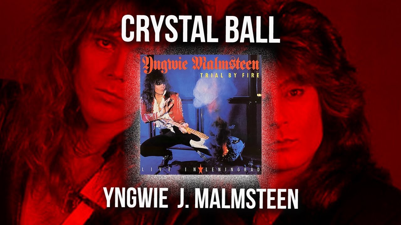 Yngwie J.Malmsteen - Crystal Ball (Live In Leningrad'89) FullHD