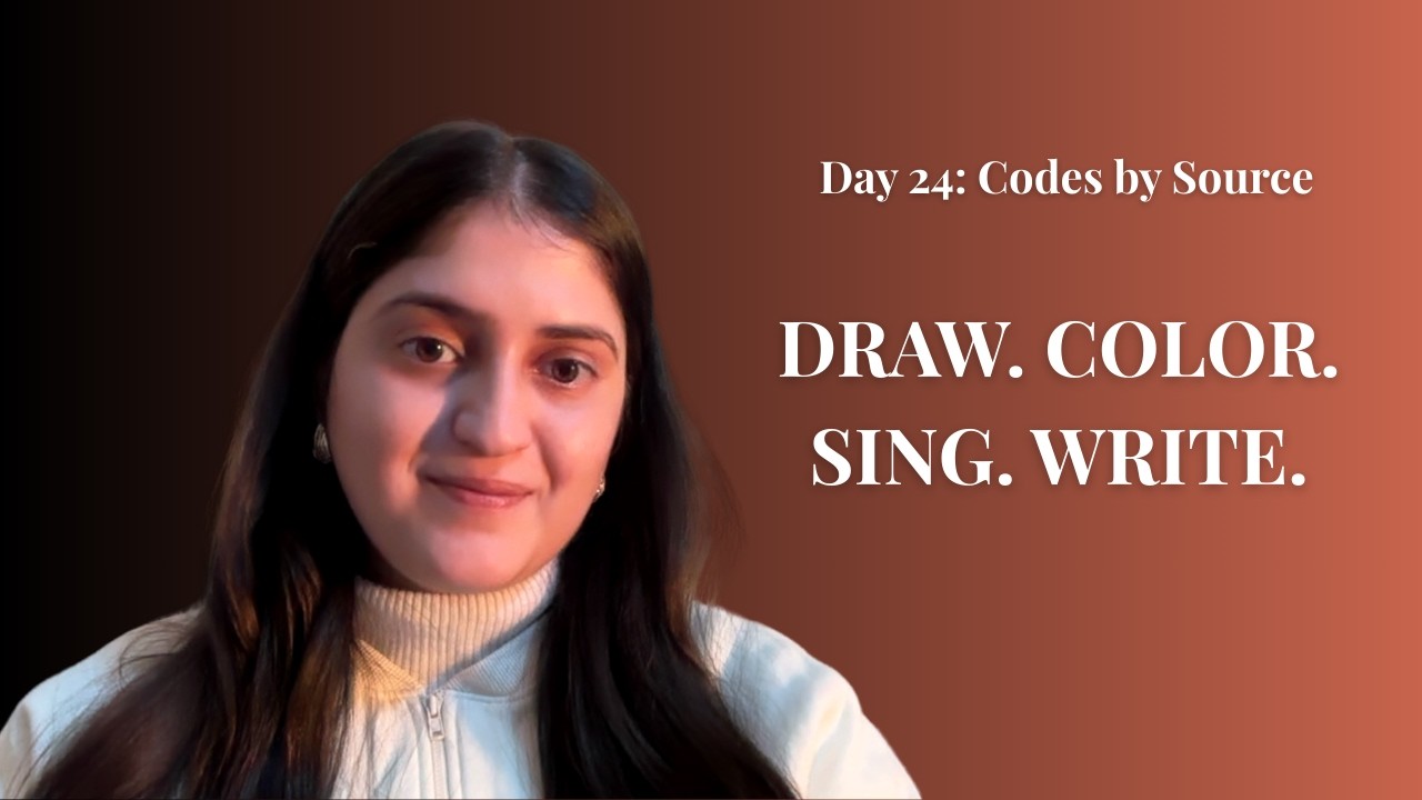 A case for making art | Day 24 of Codes by Source
