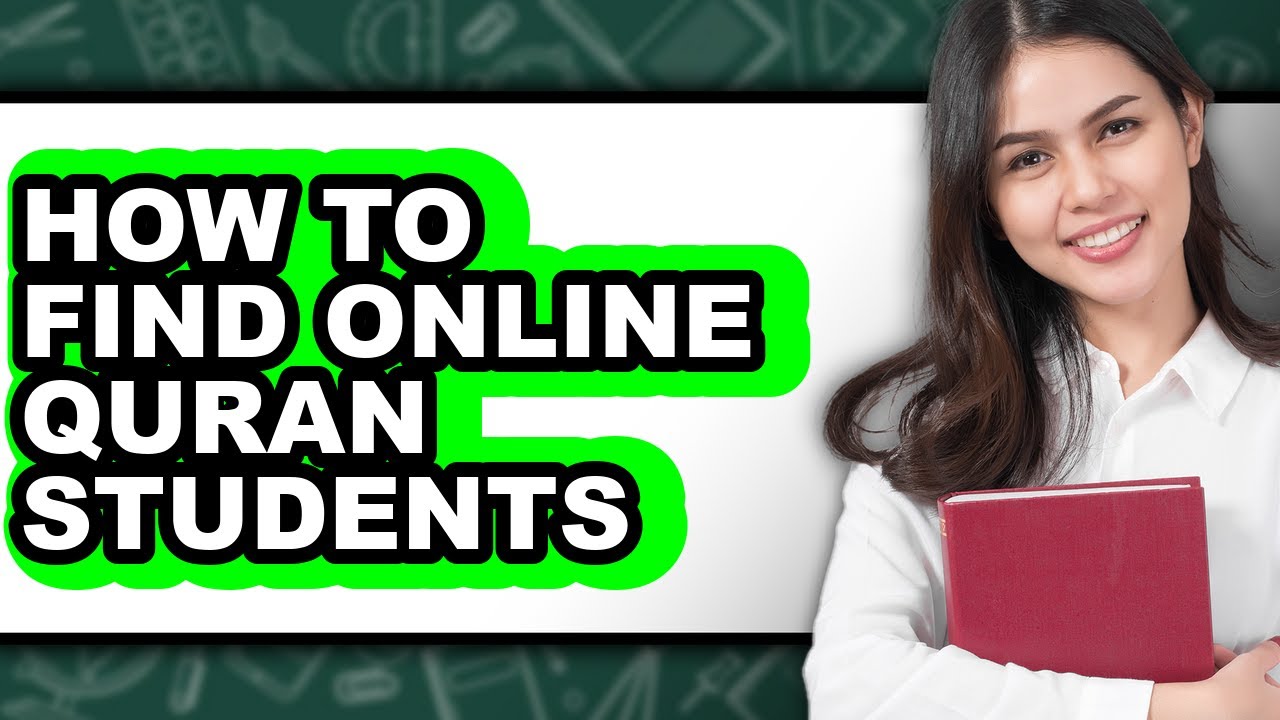 How to Find Online Quran Students (only Way)