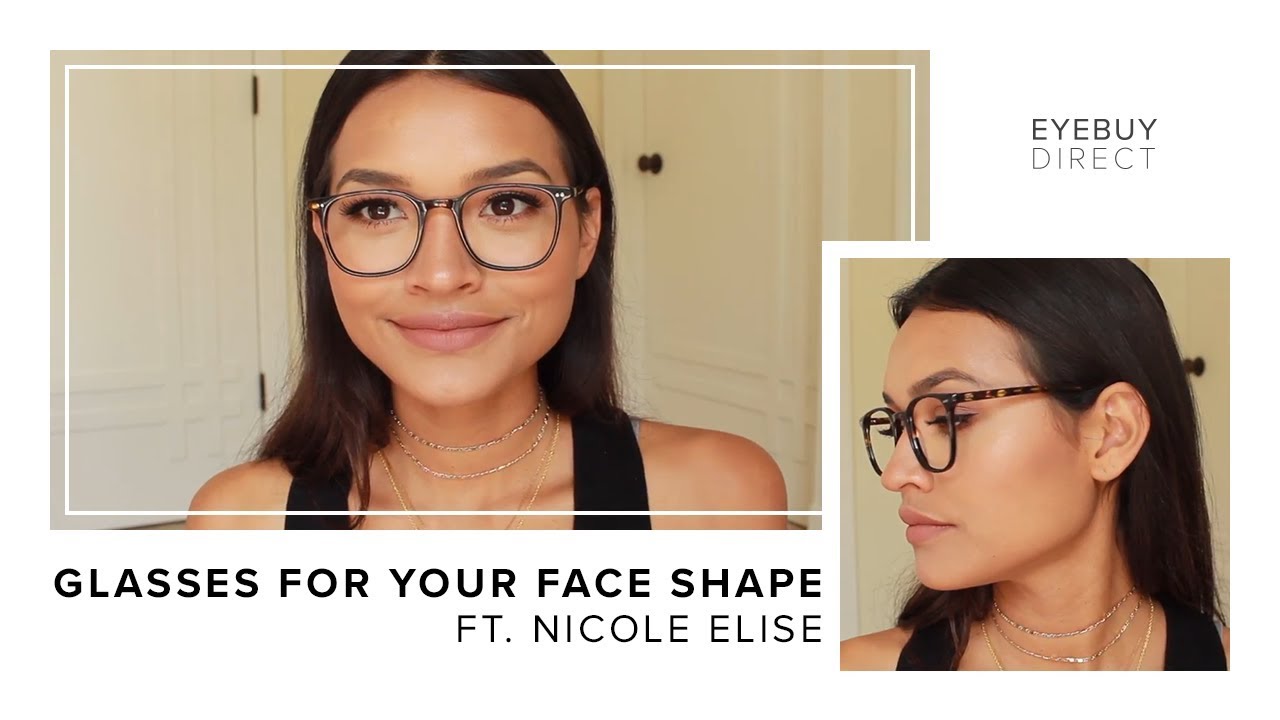 How to Find Glasses That Fit Your Face Shape - Square/Round Faces | Eyebuydirect x Nicole Elise