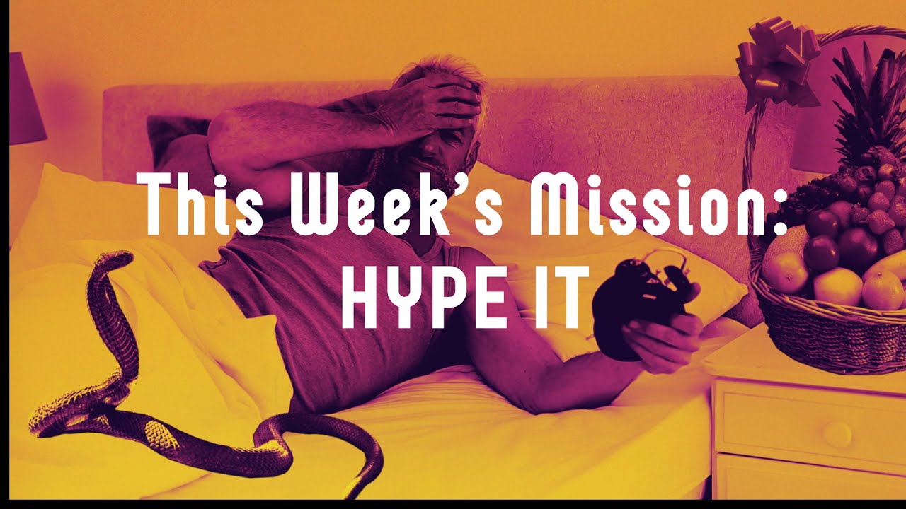 ComedyCoup - Week 5 Mission: HYPE IT