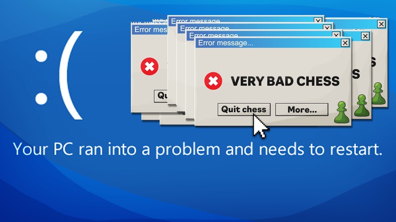 Chess Crashed My Windows PC