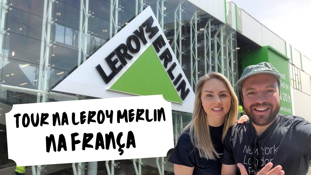 TOUR NA LEROY MERLIN NA FRANÇA | TOUR COMPLETO COM PRODUTOS E PREÇOS.