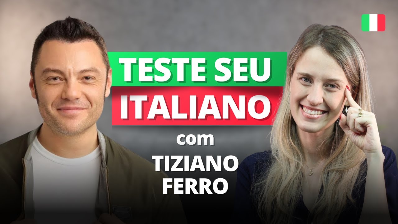 TESTE SEU ASCOLTO com Tiziano Ferro | Teste de Italiano com Tiziano Ferro