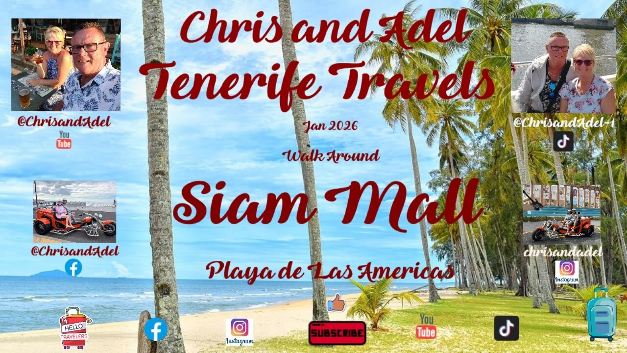 Siam Mall Walk Around Playa Las Americas