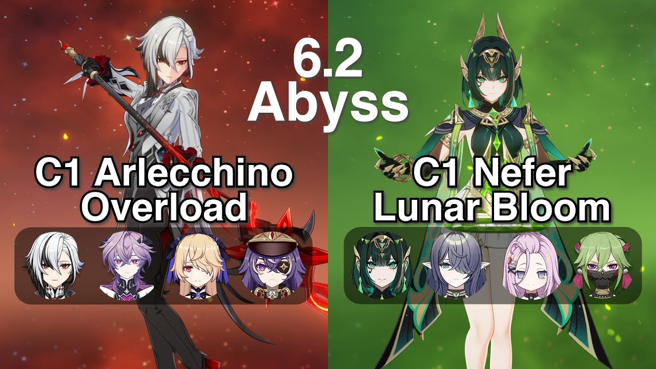 C1 Arlecchino Overload & C1 Nefer Lunar Bloom | 6.2 Abyss | Genshin Impact