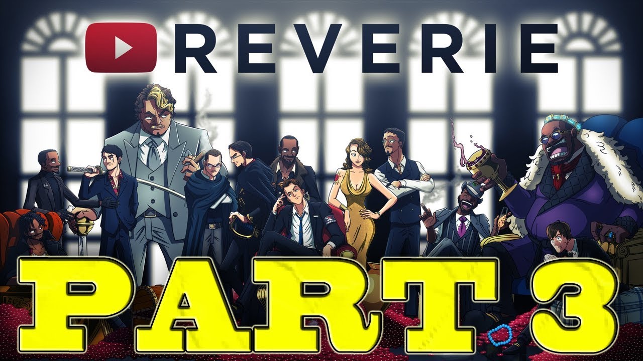 🔴 THE REVERIE PART III - RogersBase, Tekking, Sunpatch, Chibi Reviews, Joy Boy, Brago & More!!