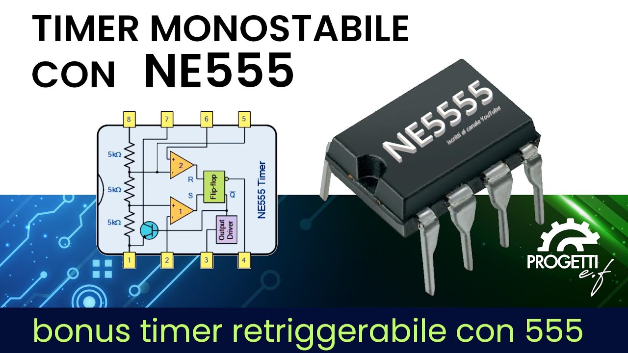 NE555 Multivibratore Monostabile retriggerabile