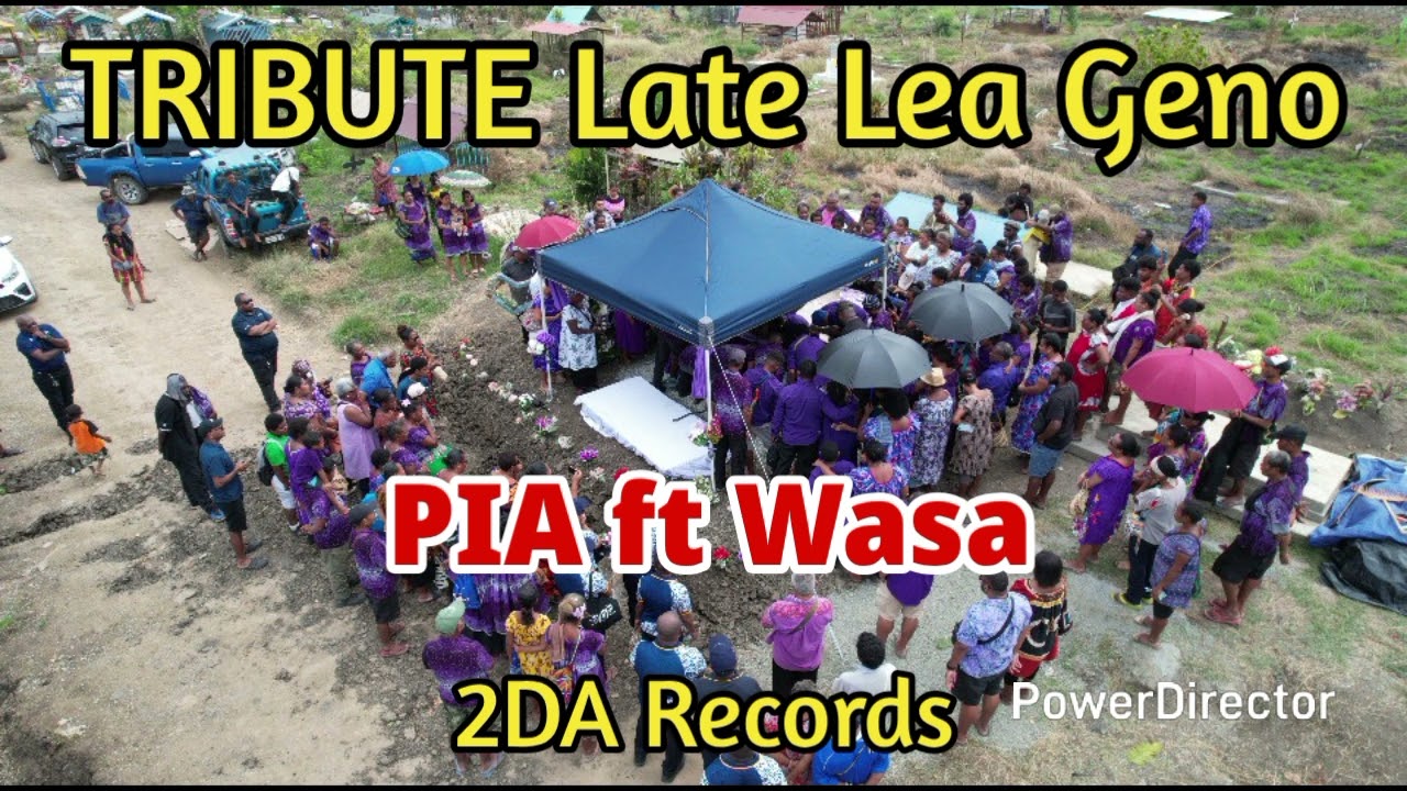 Late Lea Geno Tribute song - PIA ft Wasa [2DA records]