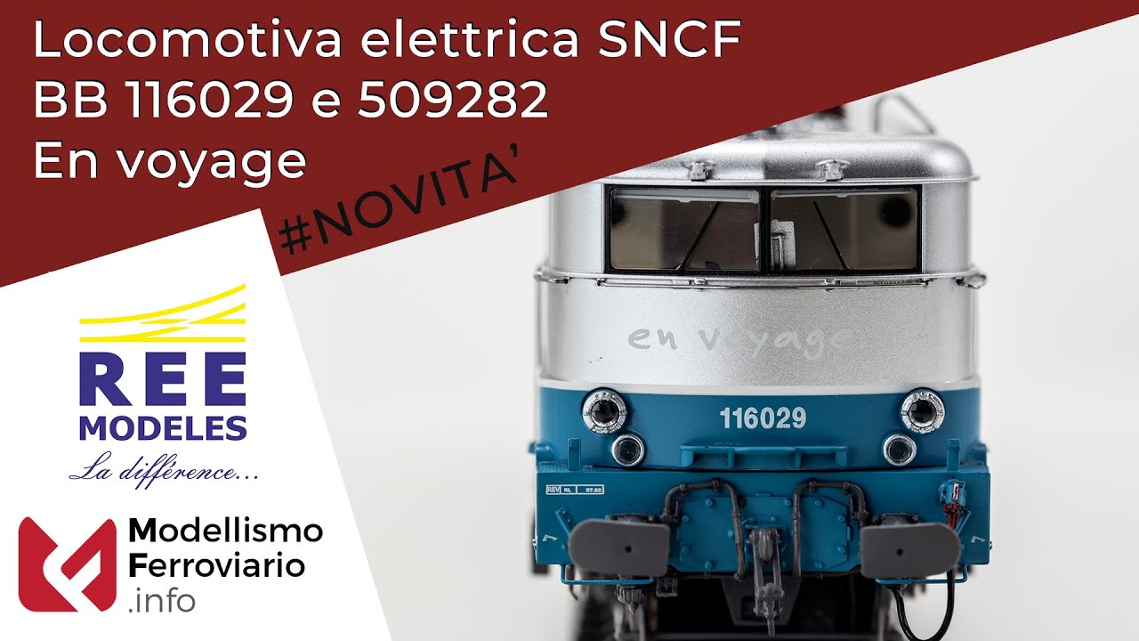 REE MODELES - Locomotiva elettrica SNCF BB 116029 e 509282 En voyage | Modellismo Ferroviario