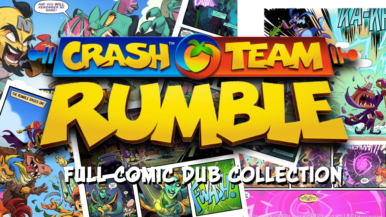 Crash Team Rumble: The Comic (Full Collection)