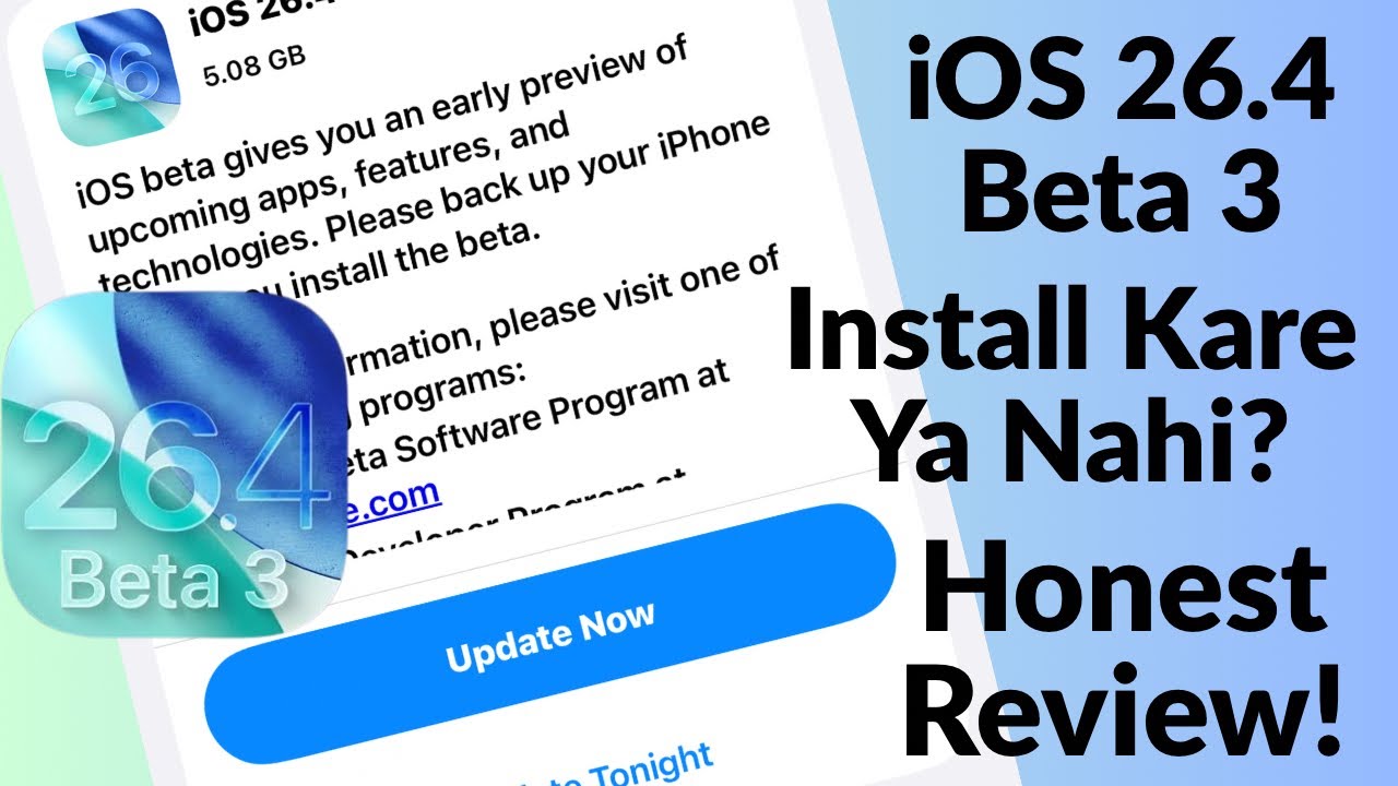 iOS 26.4 Beta 3 Install Kare Ya Nahi? Honest Review!