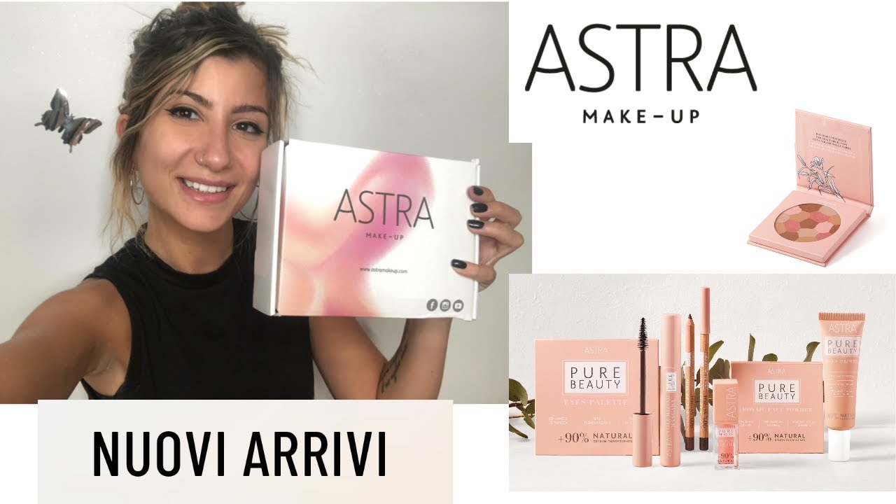 PROVO LA NUOVA COLLEZIONE DI ASTRA | PURE BEAUTY | PRIME IMPRESSIONI | 2020 | Emilia Fiore