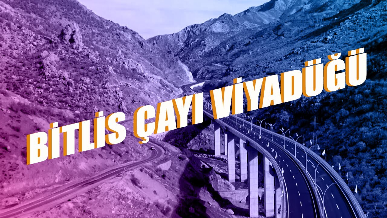 Bitlis Çayı Viyadüğü #yolmedeniyettir