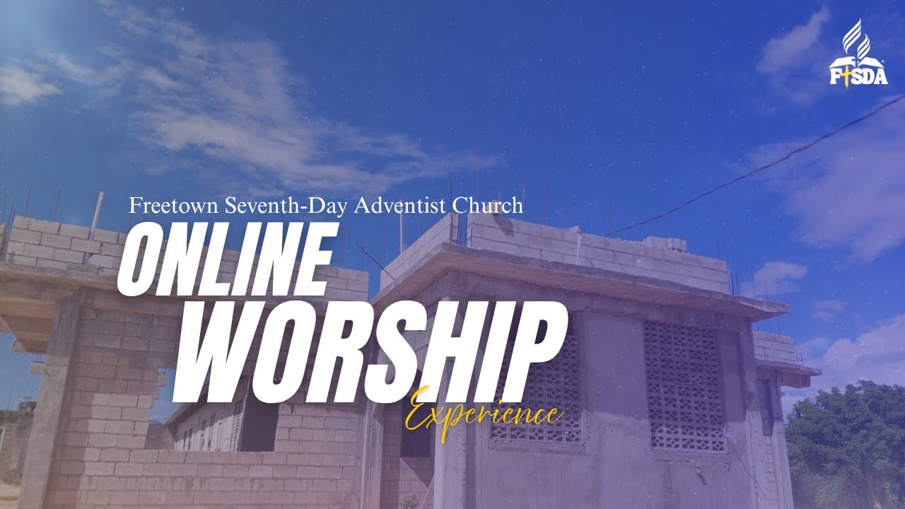 FTSDA Online Worship Experience | Sabbath, November 29, 2025