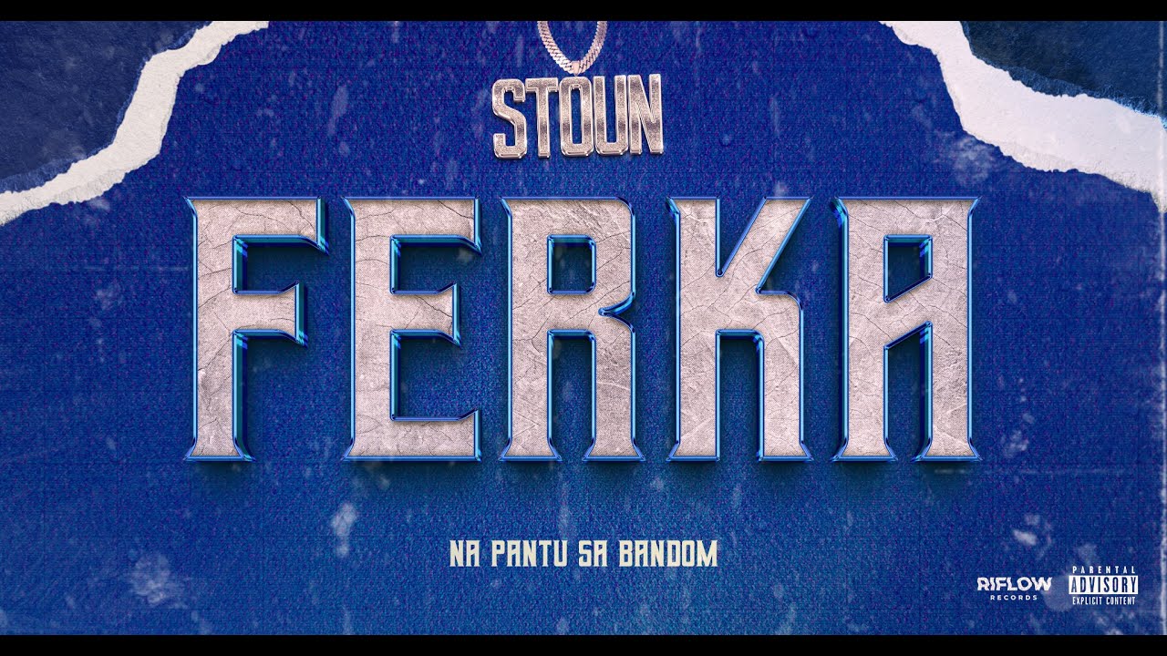 Stoun - FERKA (Official Video)