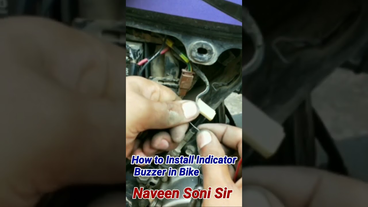 How to Install Indicator Buzzer in Bike @NaveenSoniSir