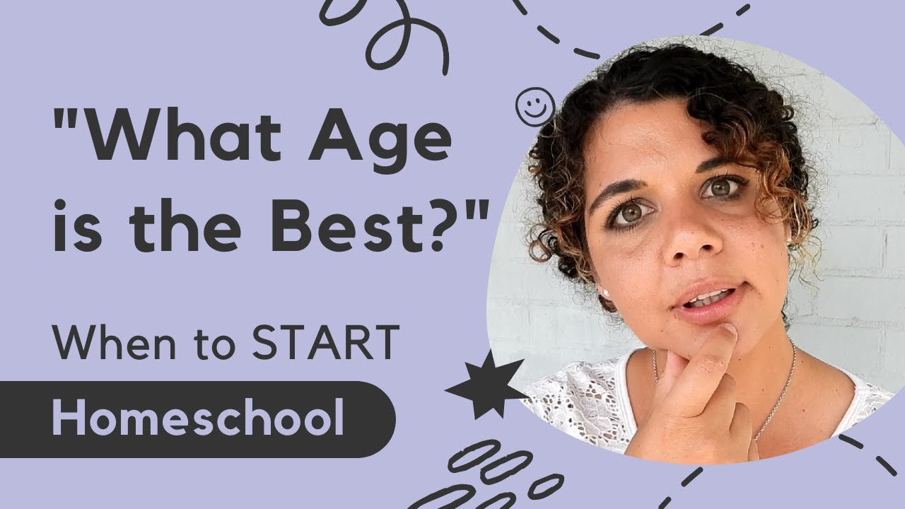 What AGE is the BEST? | When to START Homeschool