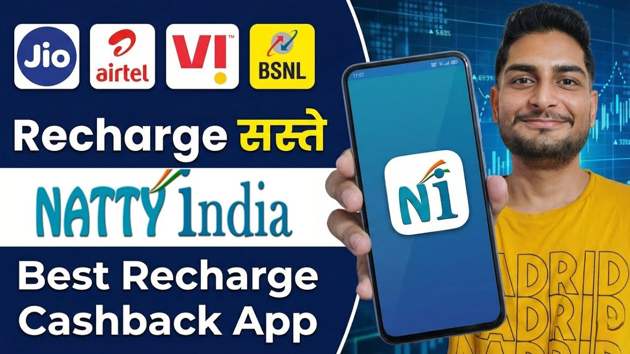 Plan सस्ते | Jio, Airtel | Best Recharge Cashback App Natty India 