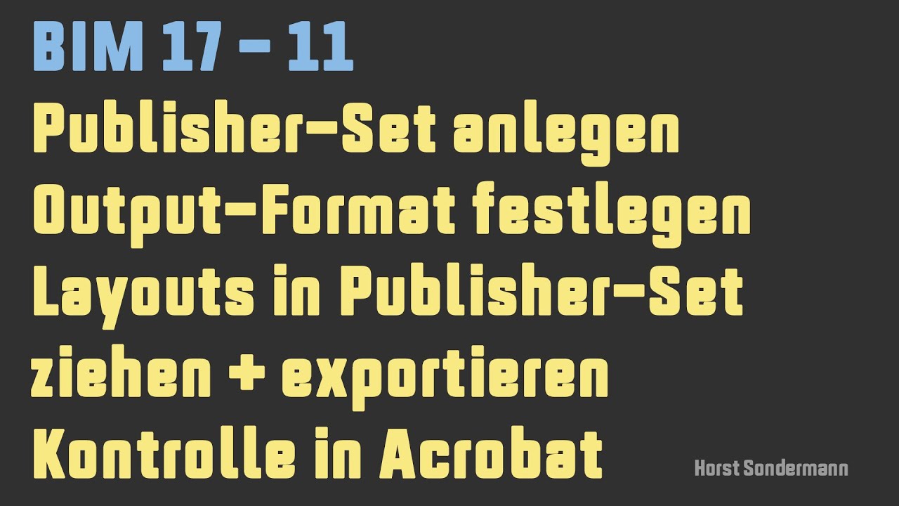 Archicad BIM 17-11 Pläne als PDF exportieren (Publisher)