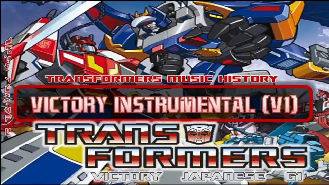 Transformers Victory Soundtrack- Instrumental Version (1) | Cartoon Soundtrack