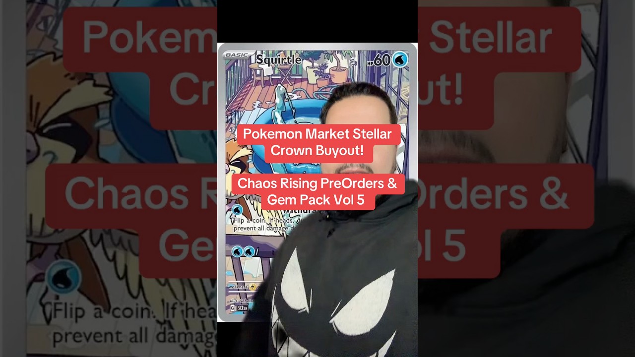 Pokemon Stellar Crown Buyout! Chaos Rising Preorders & Pokemon Gem Pack VOL 5 revealed! Buy list?