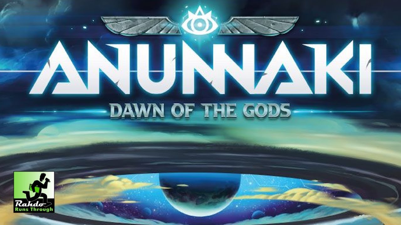Anunnaki: Dawn of the Gods ►►► Rahdo Runthrough with Shea