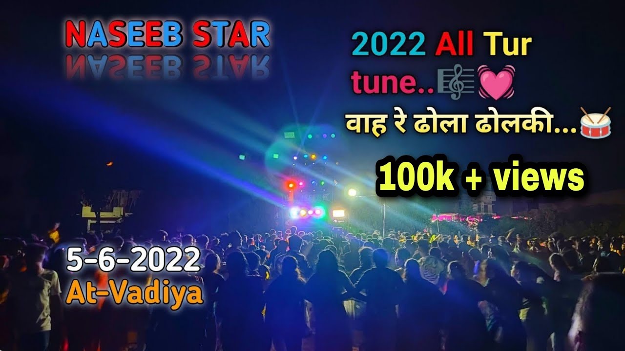 Naseeb star band barfaliya || 2022 All Trending tur tone💓5-6-2022 At-Vadiya,Rajpipla@SUDHIRVASAVA01