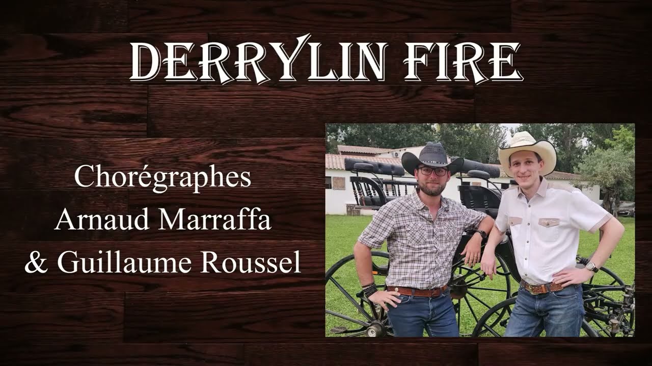DERRYLINE FIRE - LINE DANCE - Arnaud Marraffa & Guillaume Roussel