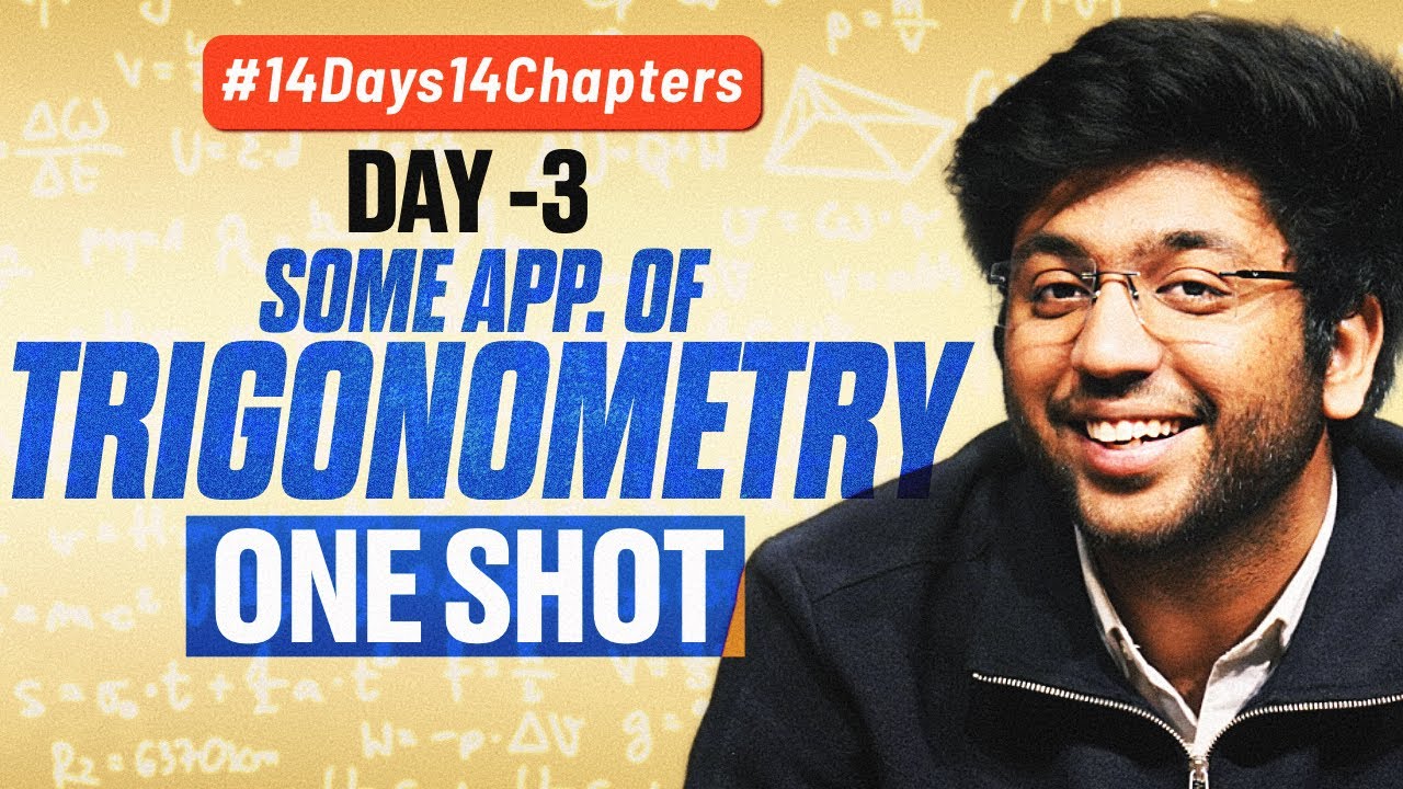 Class 10th Some Applications of Trigonometry One Shot 🔥 | Class 10 Maths Ch 9 | #14Days14Chapters
