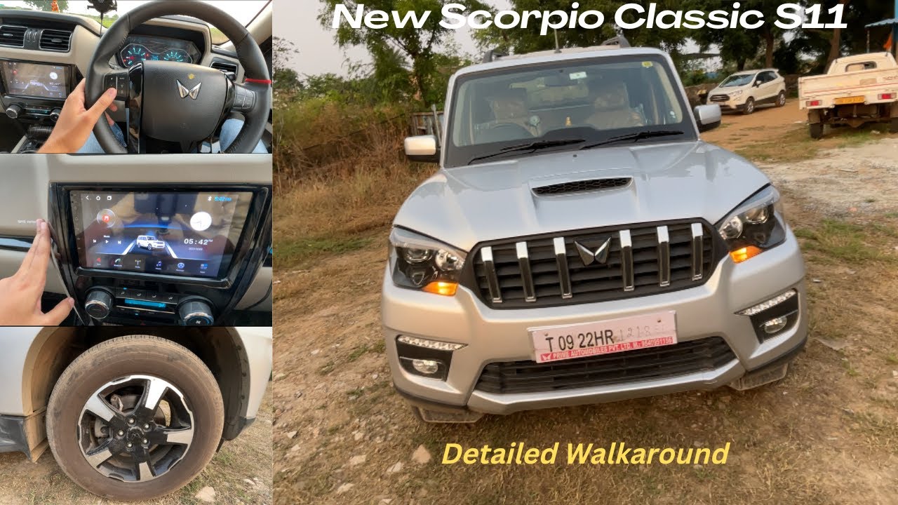 New MAHINDRA SCORPIO CLASSIC S11 Detailed walkaround | Features explained
