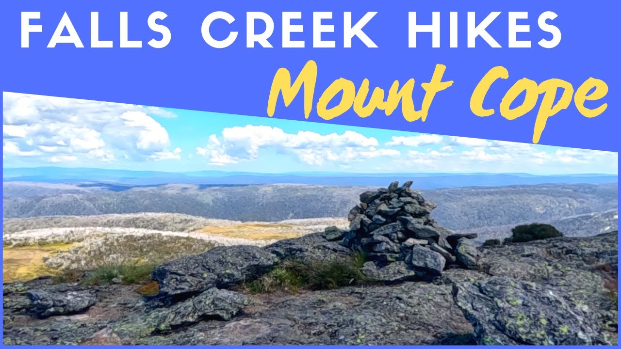 Falls Creek Hikes - Mount Cope